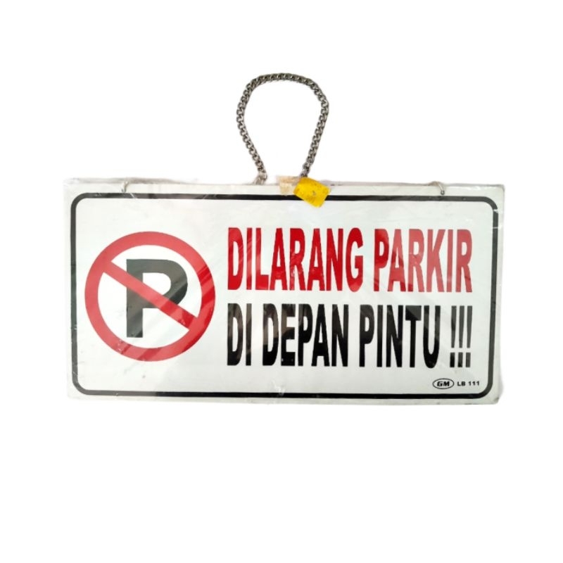 

Jual Label Gantung Dilarang Parkir Di Depan Pintu