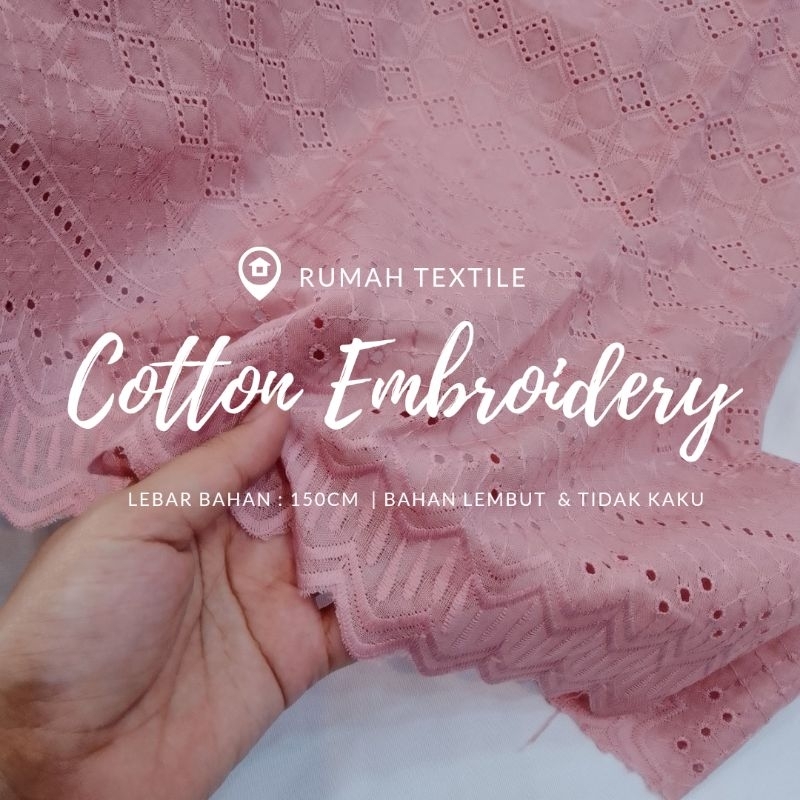 COTTON EMBROIDERY/KATUN BORDIR/KATUN BORDIR BOLONG/KATUN MOTIF/KAIN KATUN BORDIR