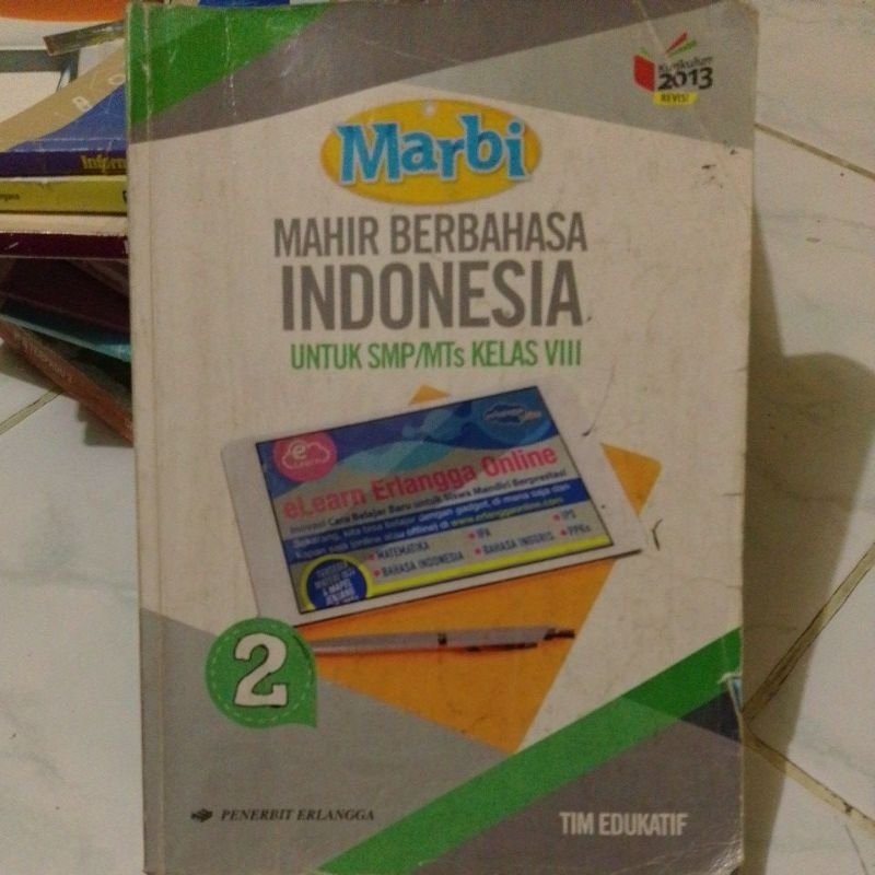 

Mahir Berbahasa Indonesia untuk kelas VIII