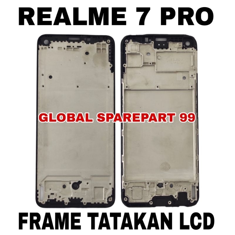 FRAME / BEZEL / TULANG TENGAH TATAKAN LCD REALME 7 PRO