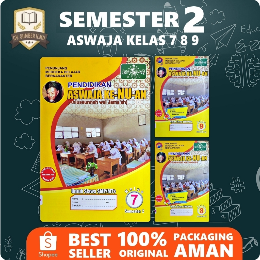 

LKS ASWAJA KE-NU-AN SMP/ MTS KELAS 7 8 9 SEMESTER 2 | NU