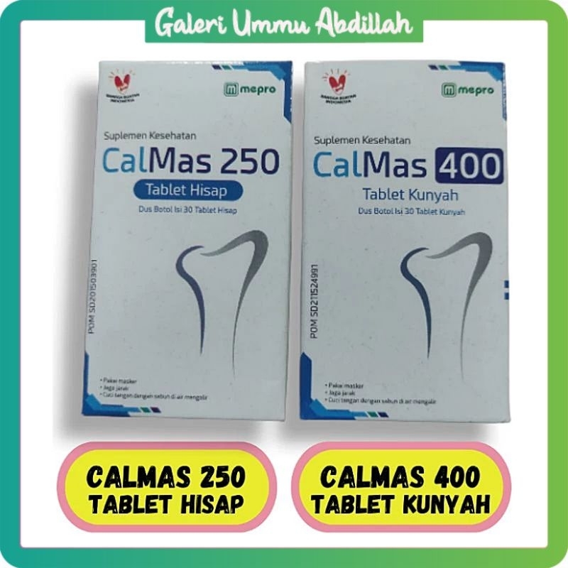 Calmas 400 Calmas 250 Tablet Hisap Kunyah Calmas Kalsium Peninggi Badan Isi 30