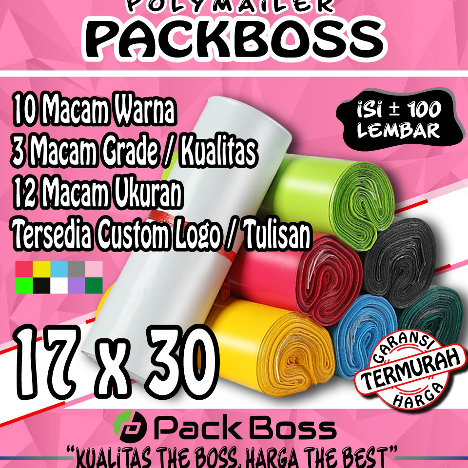 

Mall POLYMAILER PACKBOSS 17x30 ISI ±100 LEMBAR, TEBAL, KUALITAS BOSS, HARGA DIJAMIN TERMURAH