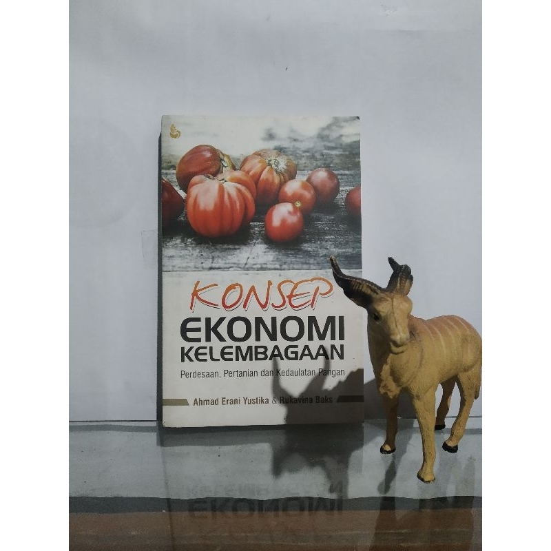 konsep ekonomi kelembagaan ahmad erani yustika