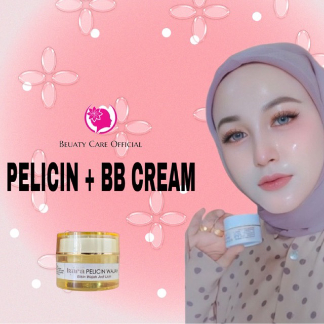 PELICIN WAJAH & BB CREAM By Izara Glow