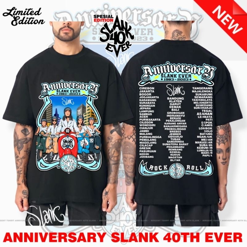 KAOS ANNIVERSARY SLANK 40 TAHUN EVER - KAOS SLANK ANNIVERSARY - KAOS SLANK ORIGINAL LENGAN PENDEK HI