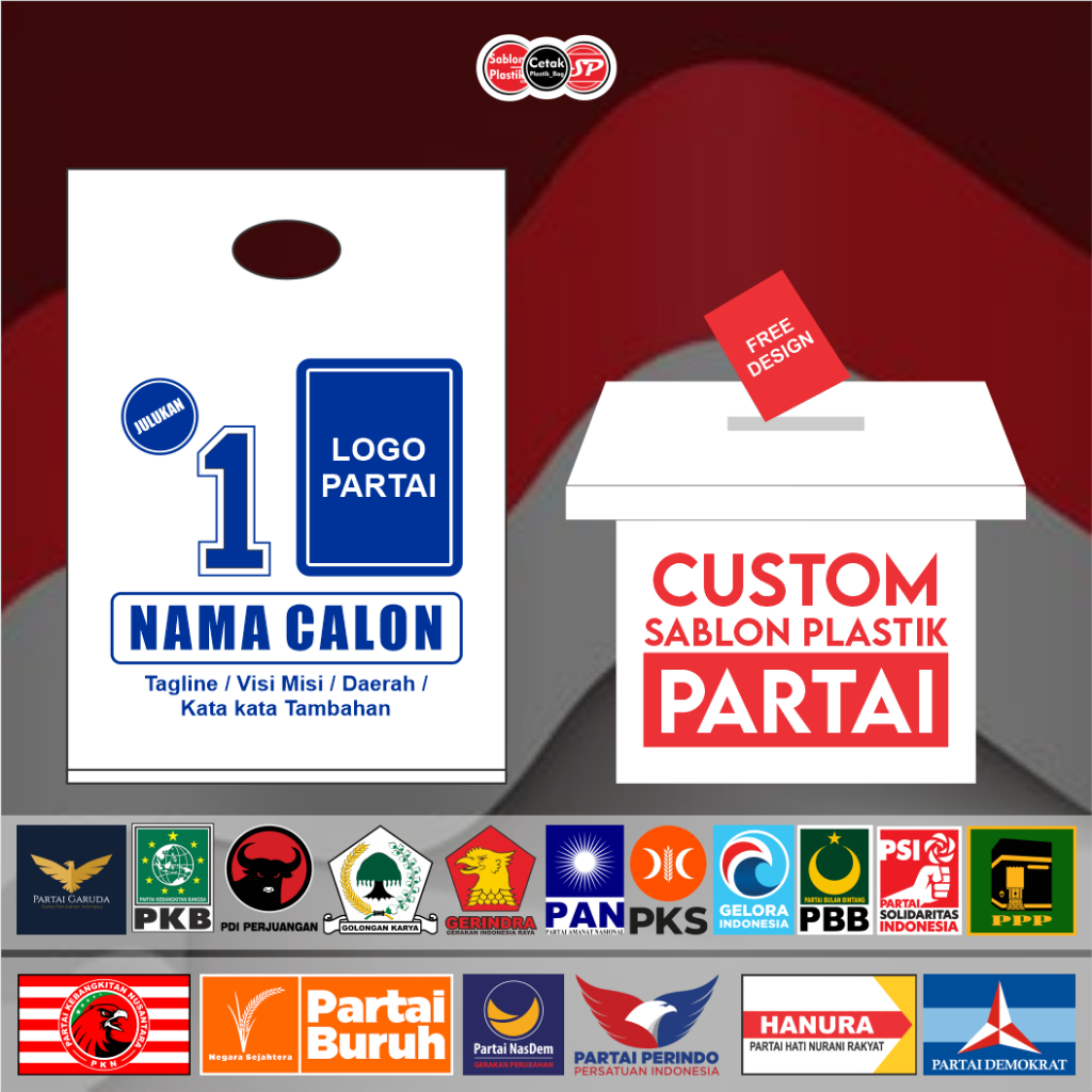 

Sablon Plastik PARTAI / CALEG Custom, Plastik Custom | HD Plong size 30 x 40cm - SEJATI PRINTING