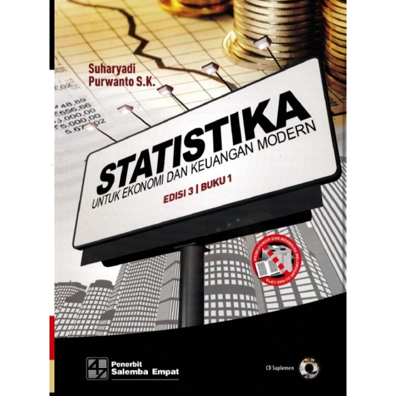 

Statistika Ekonimi dan Keuangan Modern edisi 3 buku 1 by Suharyadi-Purwanto