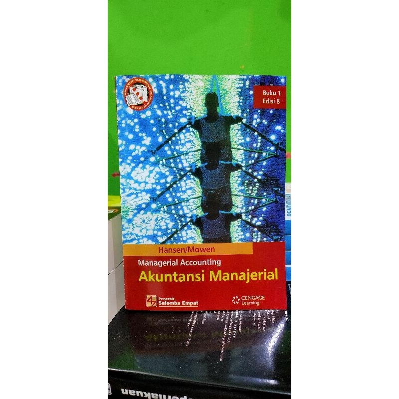 

Akuntansi Manajerial edisi 8 buku 1 by Hansen-Mowen