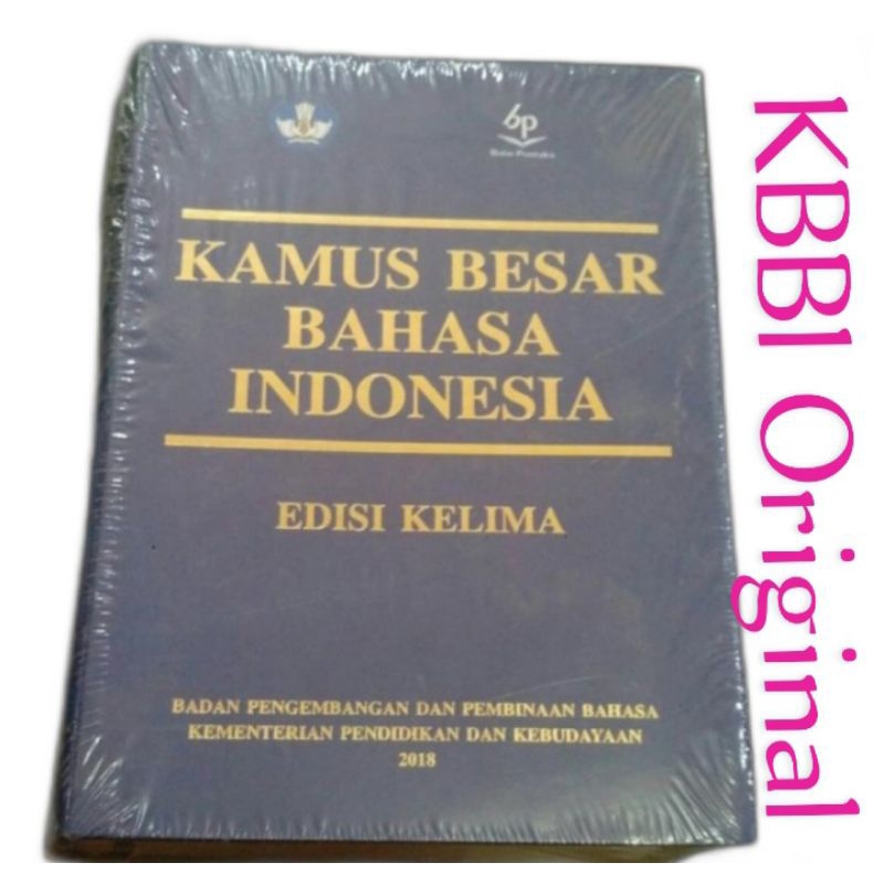 KBBI Kamus Besar Bahasa Indonesia Edisi 5 / Kementerian pendidikan