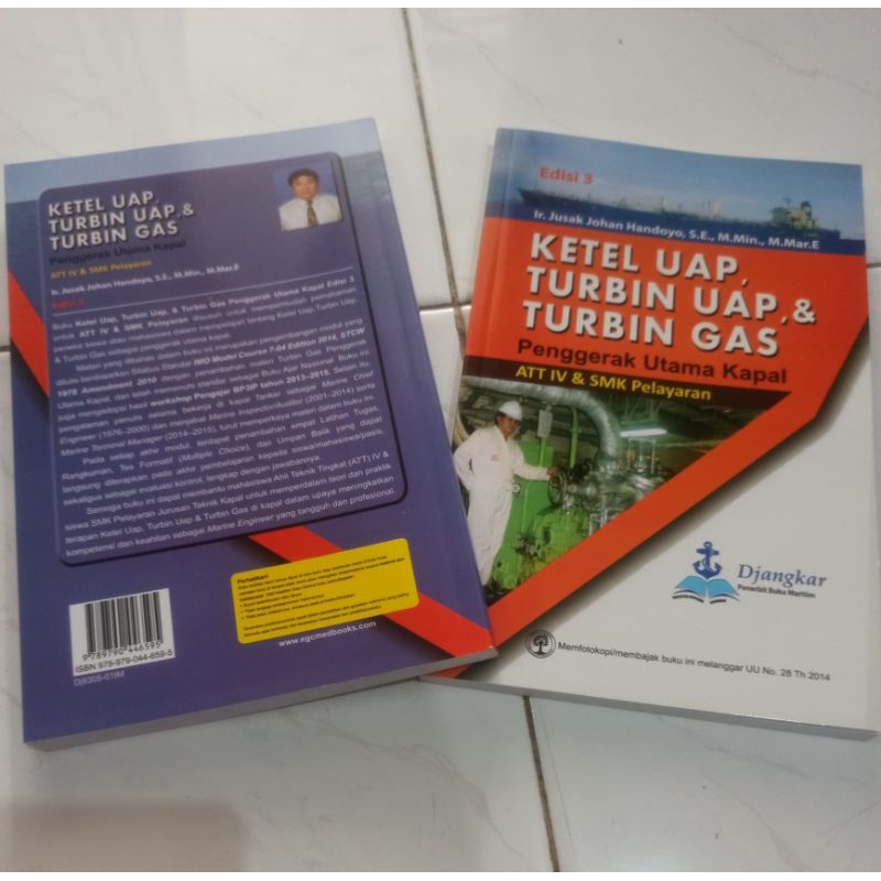 Ketel Uap, Turbin Uap, & Turbin Gas Penggerak Utama Kapal ATT IV & SMK
