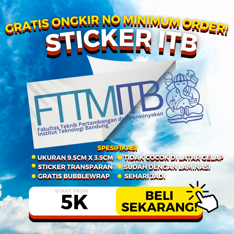 

FTTM ITB STICKER KAMPUS STIKER INSTITUT TEKNOLOGI BANDUNG SBM SITH FSRD FMIPA FTTM SF FITB FTMDFTI FTSL STEI SITH SAPPK ITB