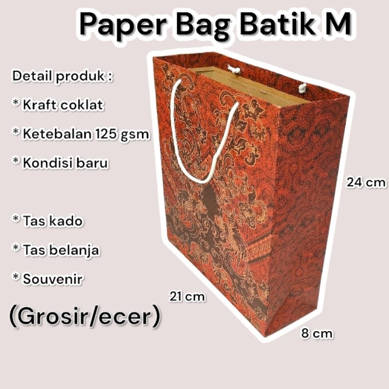 

Grosir/ecer Paper Bag Batik Kecil M Ukuran 21*7*24 cm