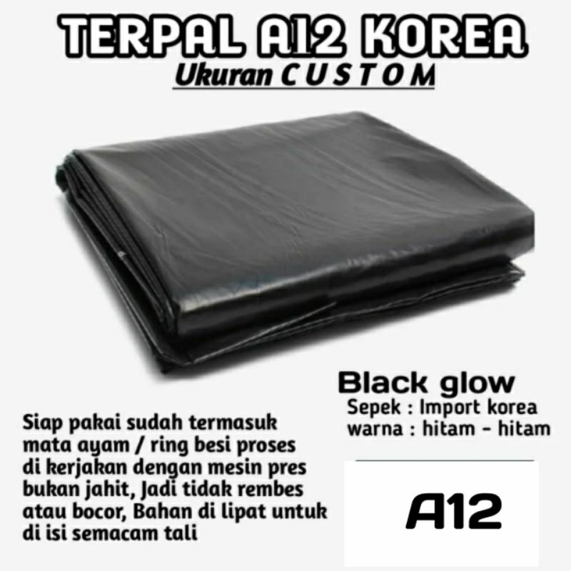 TERPAL KOREA A12 HITAM HITAM TEBAL KUAT Berbagai Ukuran