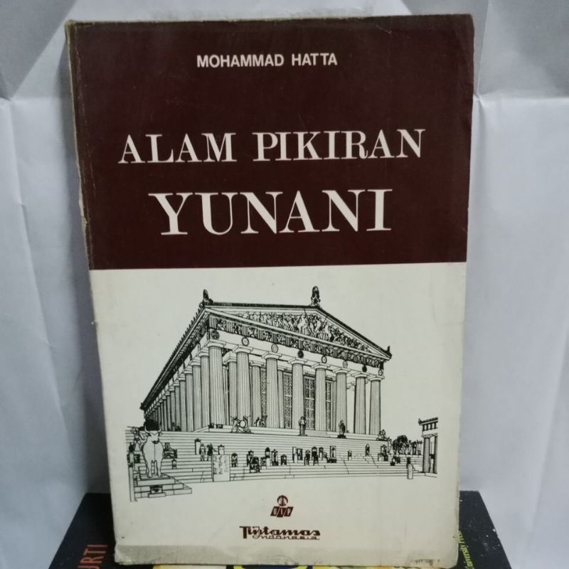 ALAM PIKIRAN YUNANI by. Mohammad Hatta