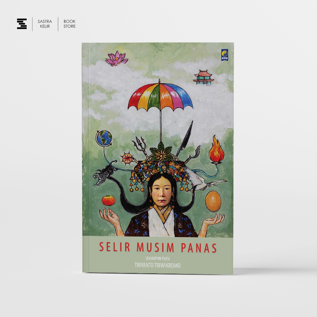 Sastrakelir - Selir Musim Panas - Triyanto Triwikromo