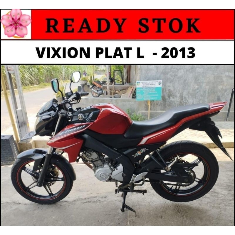 MOTOR BEKAS YAMAHA VIXION  PLAT L the 2013