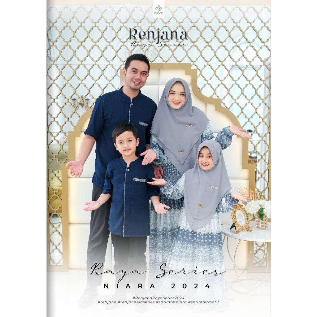 Sarimbit Keluarga.Sarimbit Lebaran.Sarimbit Renjana - Niara (PRE ORDER)