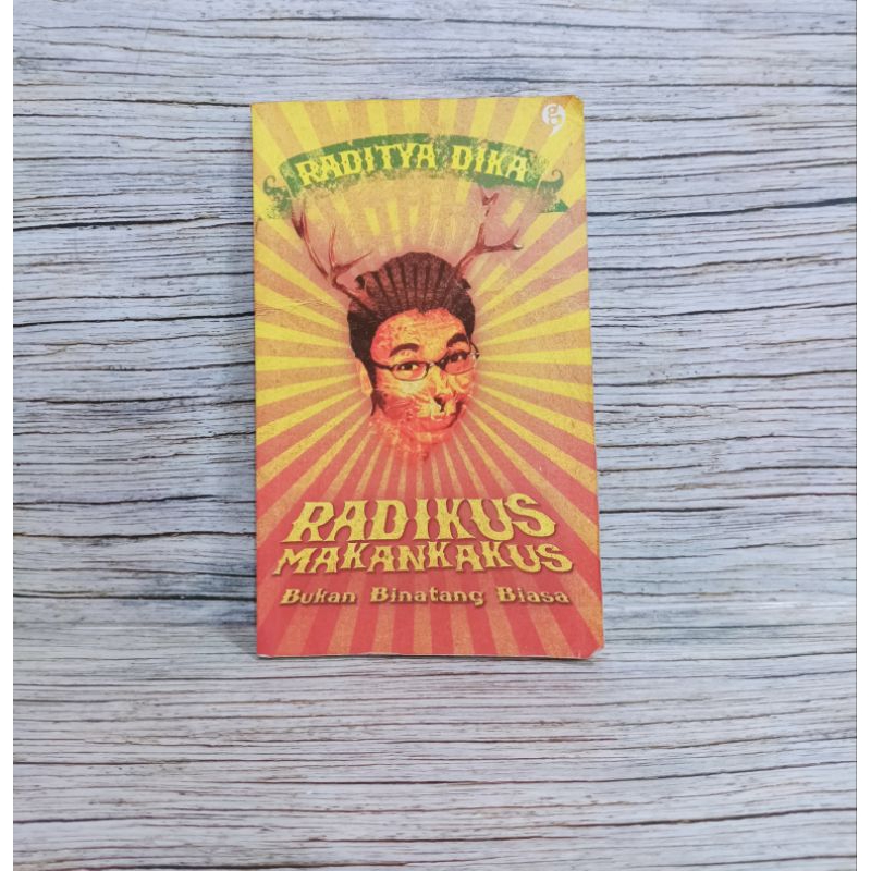 Raditya Dika - RADIKUS MAKANKAKUS Bukan Binatang Biasa
