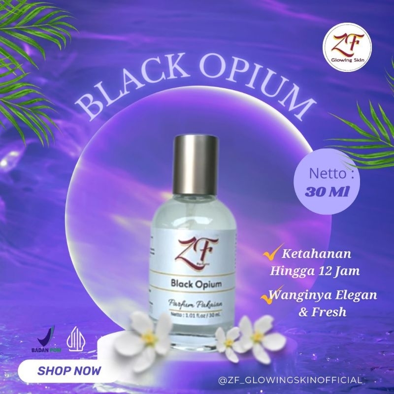 ZF PREMIUM PARFUM ORIGINAL 100% BLACK OPIUM