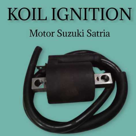 Koil Ignition Motor Suzuki Satria
