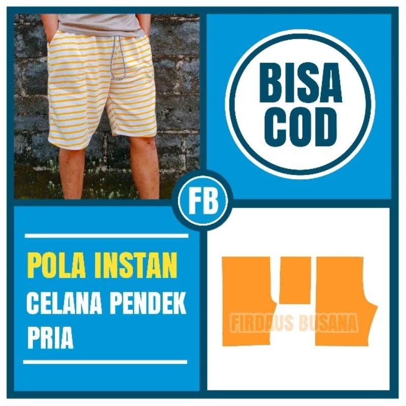 Pola Instan Celana Pendek Pria