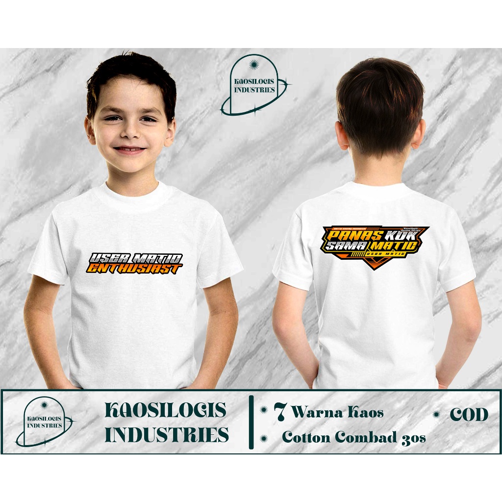 Kaos Anak Panas Kok Sama Matic User Matic Gak Matic Gak Asik Cotton Combed 30s NC Sablon DTF Kaosilo