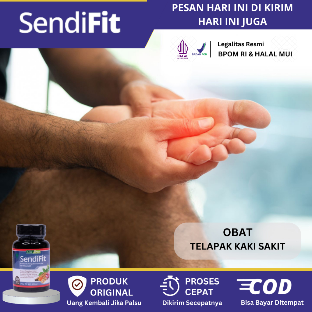 Obat Telapak Kaki Sakit Saat Berjalan, Obat Nyeri Telapak Kaki, Telapak Kaki Panas Bengkak, Obat Nye