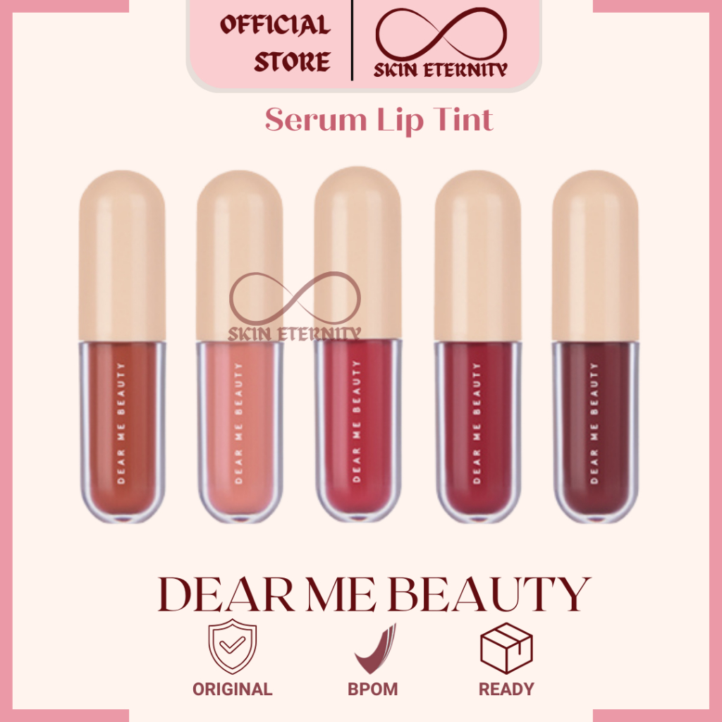 Dear Me Beauty Serum Lip Tint bpom original