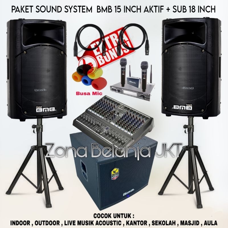 PAKET SOUND SYSTEM INDOOR OUTDOOR LIVE MUSIK KARAOKE SPEAKER BMB 15 INCH AKTIF  + SUBWOOFER 18 INCH 