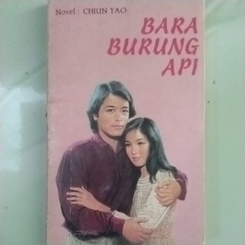 Novel Bara Burung Api - Chiun Yao