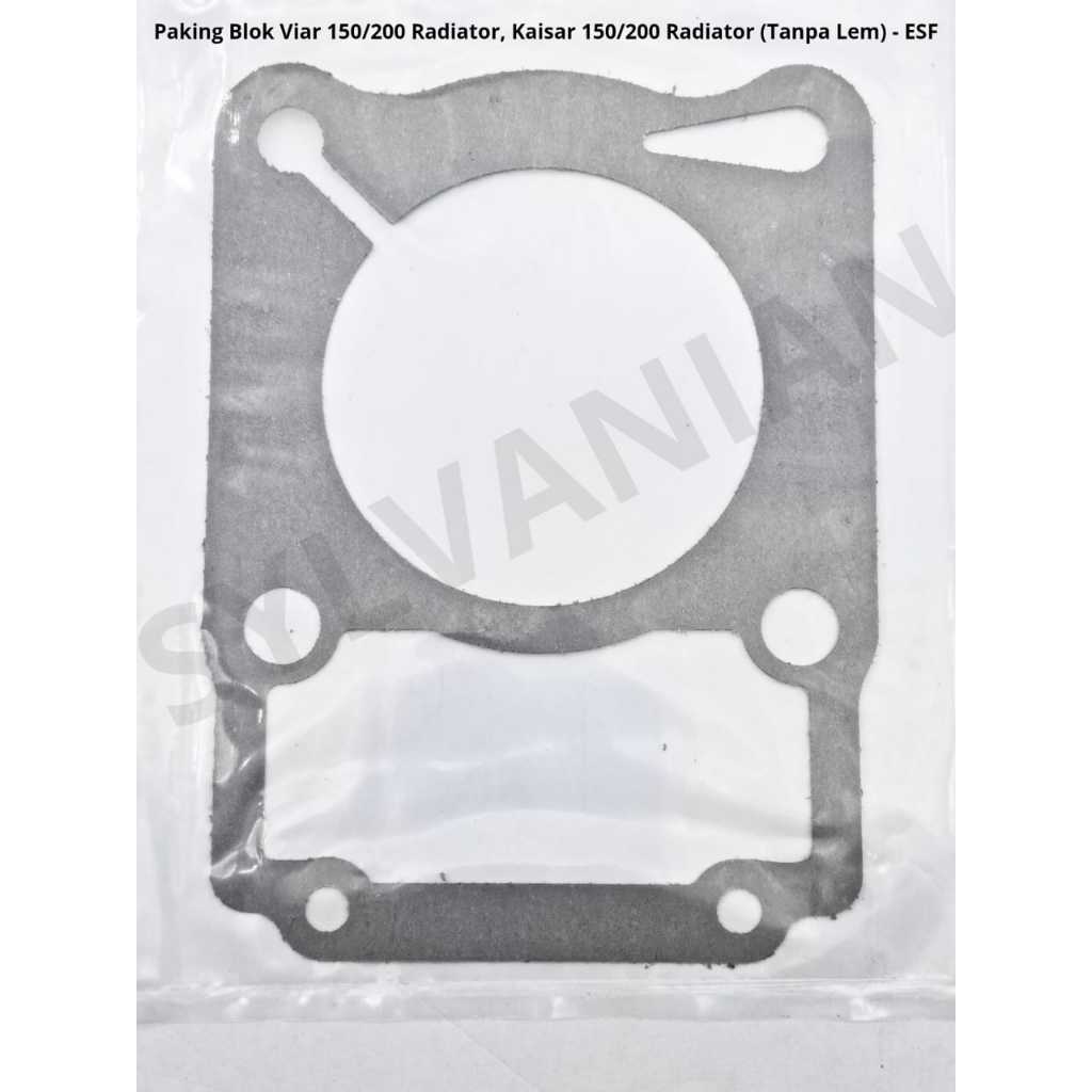 PAKING BLOK MOTOR RODA TIGA VIAR 150cc-200cc RADIATOR / KAISAR 150cc-200cc RADIATOR (TANPA LEM) - ES