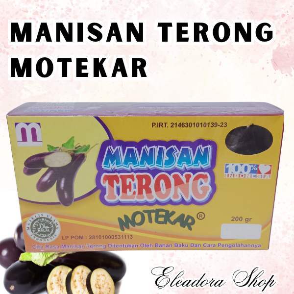 

Manisan Terong Motekar Khas Pelaihari Kalimantan Selatan