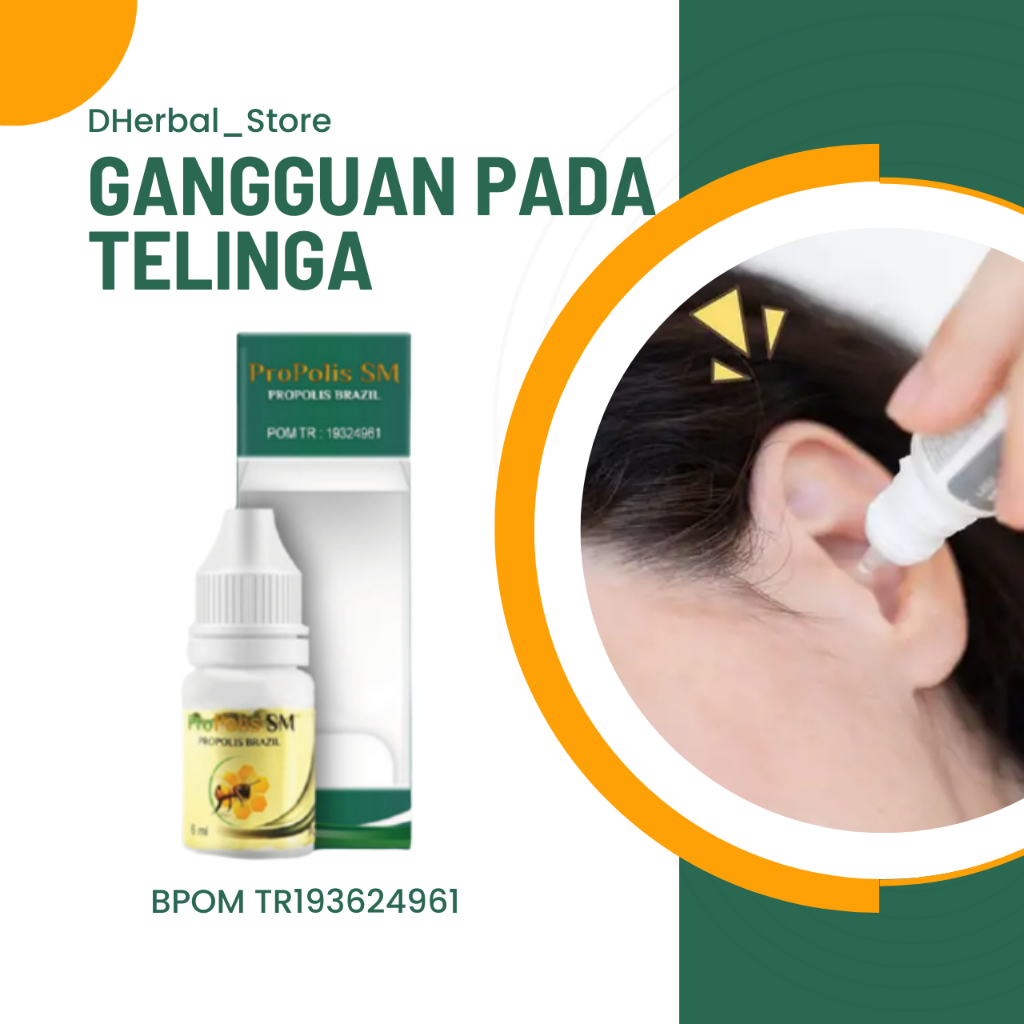 Propolis SM, Obat Telinga Berair, Obat Telinga Gatal, Obat Telinga Congek, Obat Telinga Tinitus, Oba