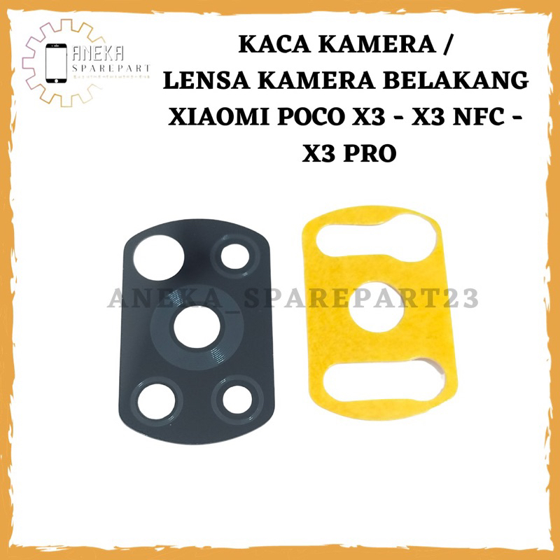 KACA KAMERA - LENSA KAMERA BELAKANG POCCO X3 / X3 PRO / X3 NFC