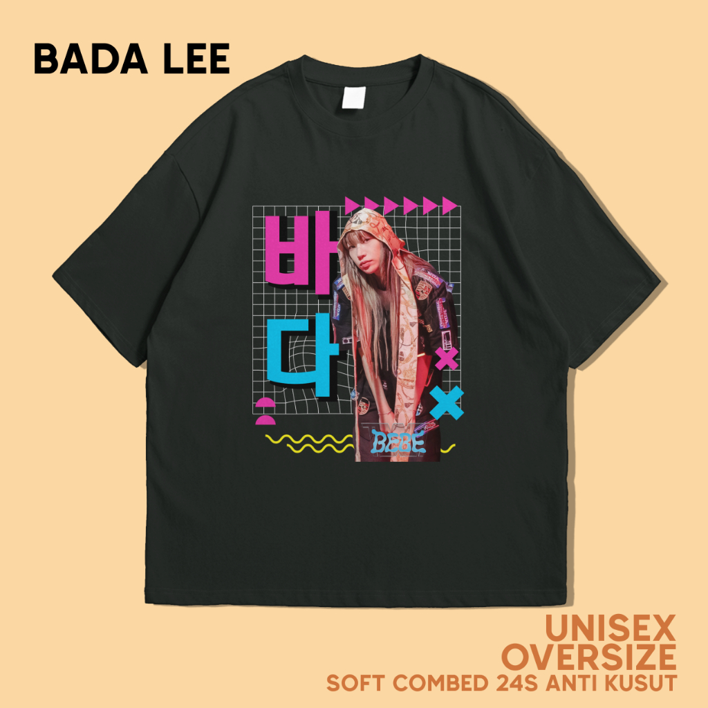 BADA LEE BEBE STREET WOMEN FIGHTER 2 | KAOS OVERSIZE | COMBED 24S PREMIUM UNISEX