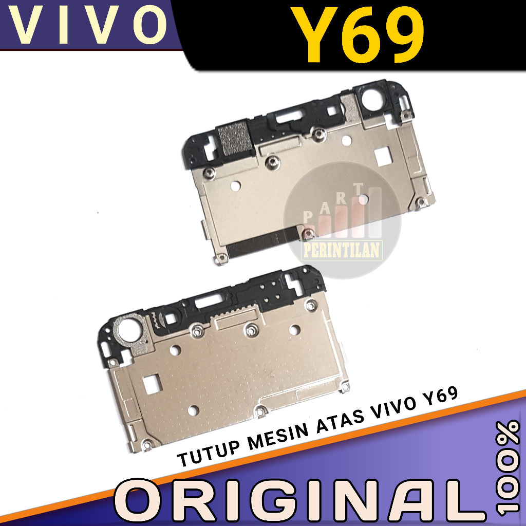 TUTUP MESIN ATAS VIVO Y69 ORIGINAL