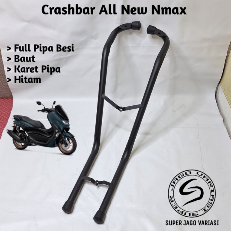 Crashbar Tubular All New Nmax Plus Dudukan Lampu Tembak Presisi Full Besi Kuat Awet