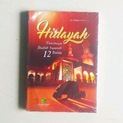 Hidayah - Tuntunan Ibadah Sunnah 12 Bulan - ORIGINAL