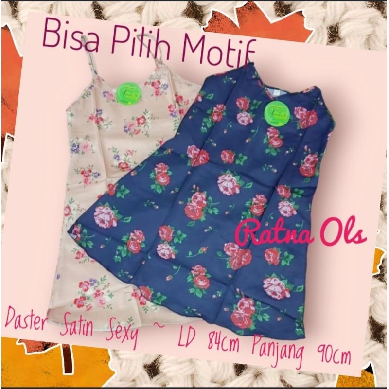 Daster Satin Motif (Part 1) Floral
