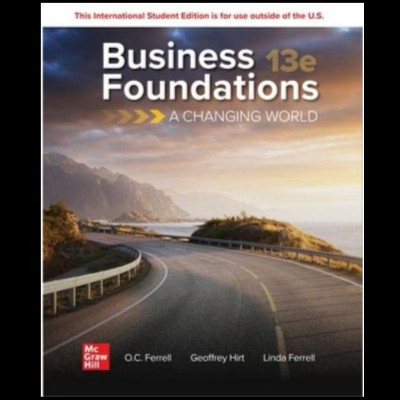 Buku Business Foundations 13e - A Changing World: