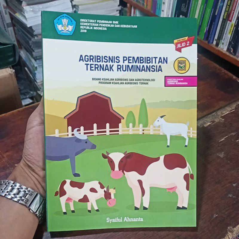 buku agribisnis pembibitan ternak ruminansia untuk SMK jilid 2 program keahlian agribisnis ternak