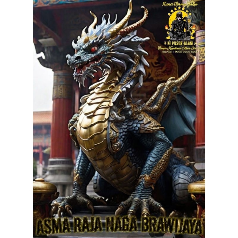

MAHAGURU ASMA RAJA NAGA BRAWIJAYA