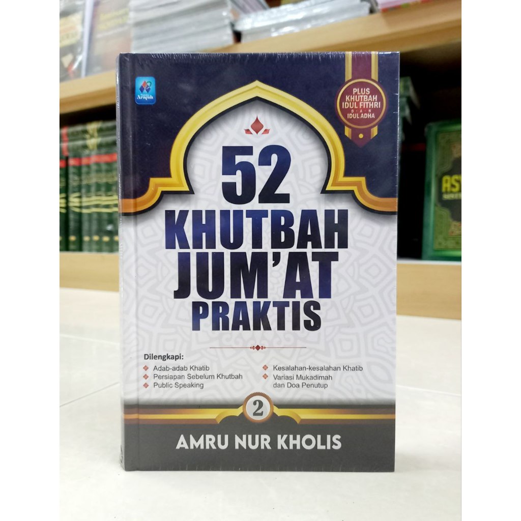 Buku Buku 52 Khutbah Jum'at Praktis Jilid 2 - Pustaka Arafah