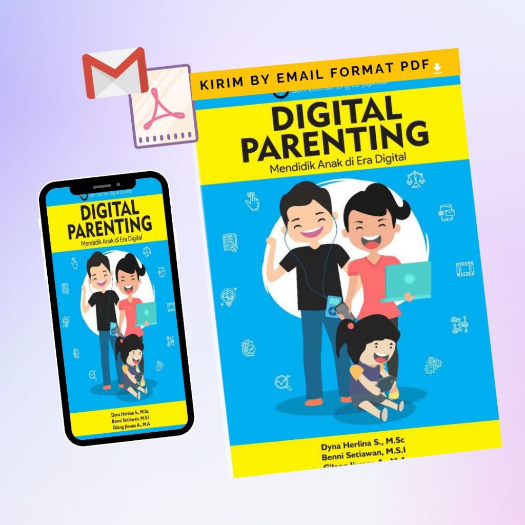 Digital Parenting Mendidik Anak di Era Digital