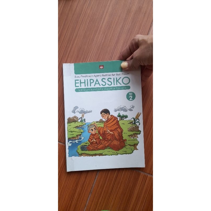 buku pelajaran agama buddha ehipassiko SD 2 kurikulum 2013