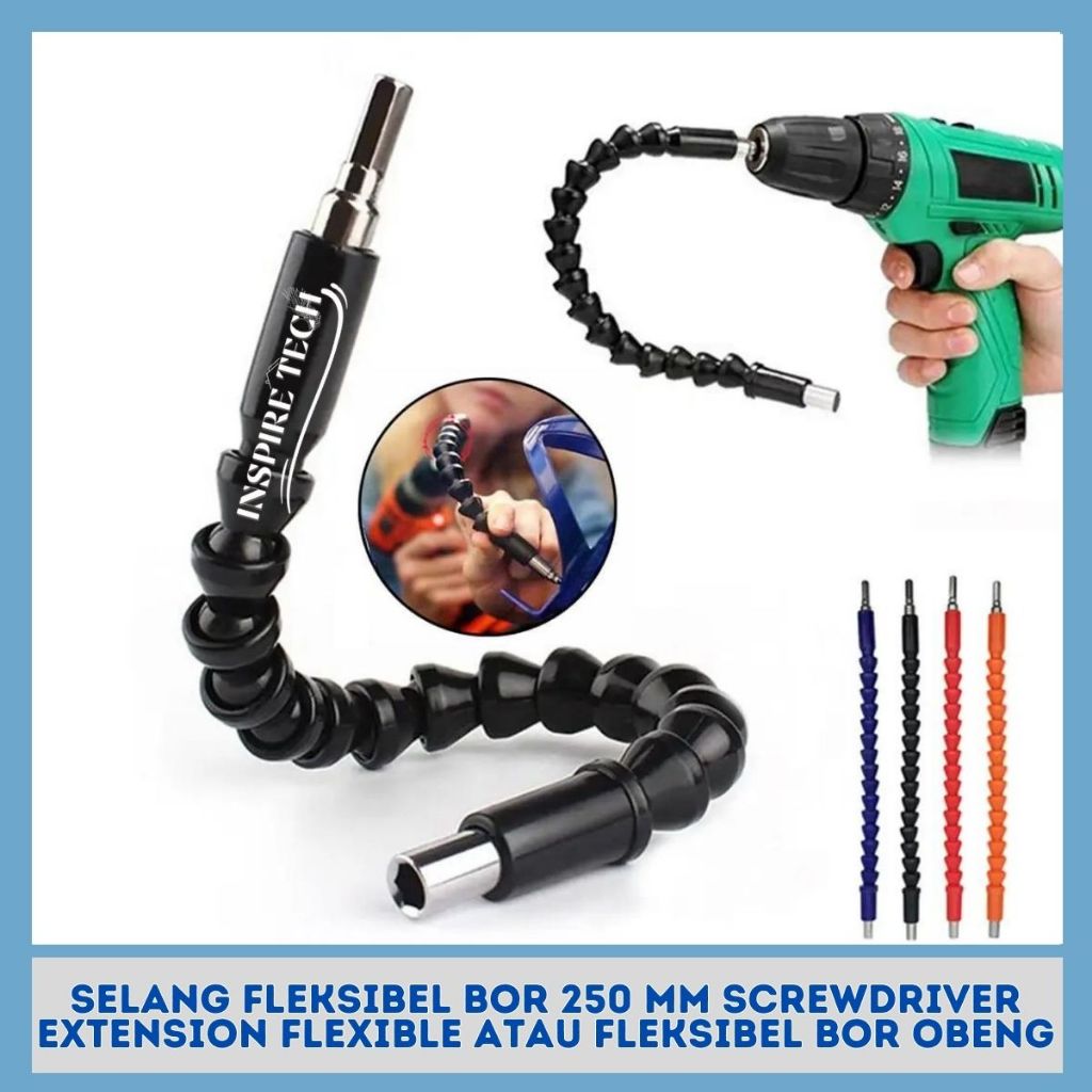 Selang Fleksibel Bor 250 mm Screwdriver Extension Flexible Atau Fleksibel Bor Obeng