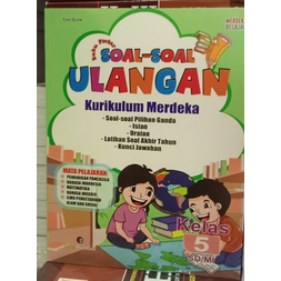 BUKU PINTAR SOAL SOAL ULANGAN KELAS 5 KURIKULUM MERDEKA - DUTA PRESTASI