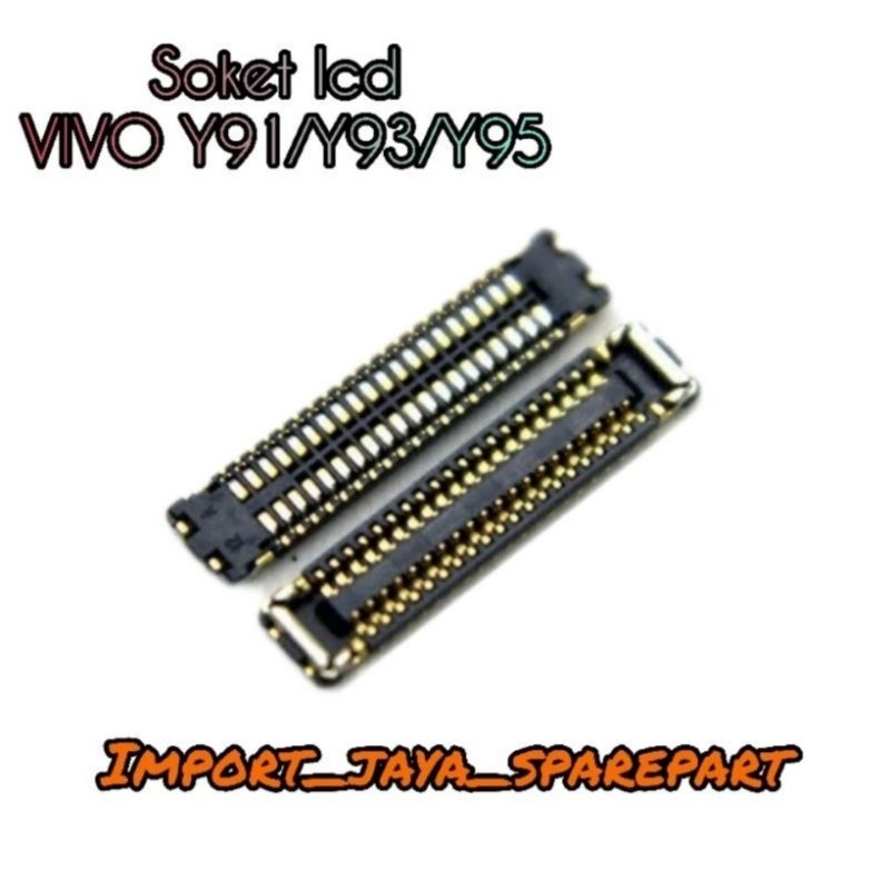 CONEKTOR PCB LCD / SOKET LCD VIVO Y91/Y93/Y95/Y91C ORI