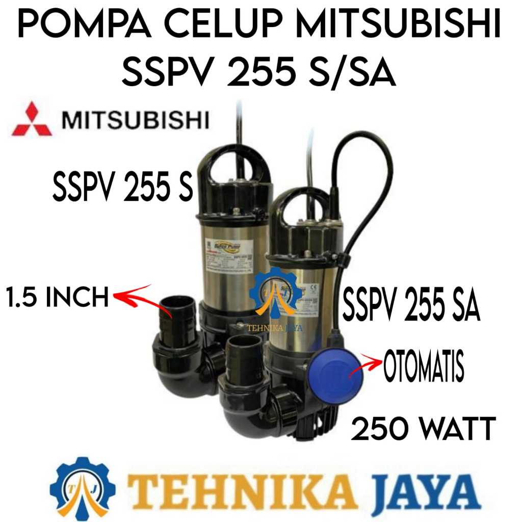 MITSUBISHI SSPV 255 Pompa Celup Air Kotor Limbah 250 Watt